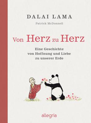 Von Herz zu Herz von Lama,  Dalai, McDonnell,  Patrick, Winter,  Jochen