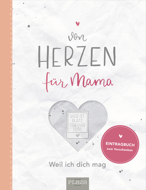 Von Herzen: für Mama von Waldbach,  Inga