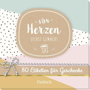 Von Herzen selbst gemacht von Pattloch Verlag