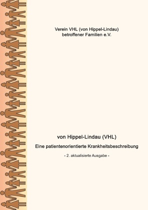 von Hippel-Lindau (VHL) von Verein VHL (von Hippel-Lindau) betroffener Familien e.V.