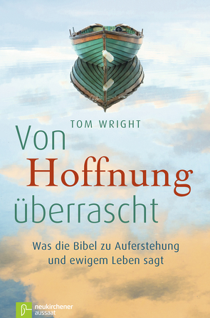 Von Hoffnung überrascht von Faix,  Tobias, Wright,  Tom