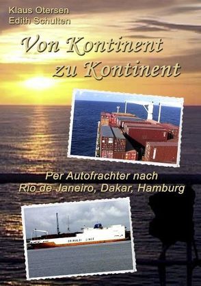 Von Horizont zu Horizont von Otersen,  Klaus, Schulten,  Edith