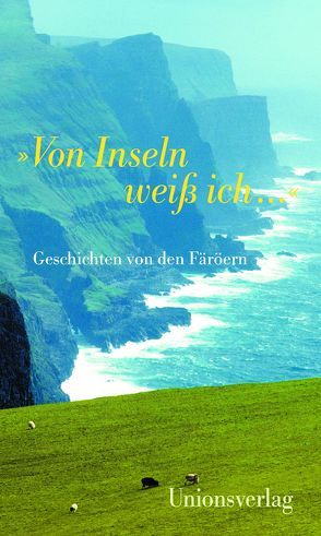 »Von Inseln weiß ich …« von Dömling,  Anna Katharina, Stössinger,  Verena