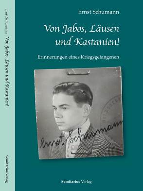 Von Jabos, Läusen und Kastanien. von Schumann,  Ernst