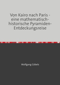 Von Kairo nach Paris von Goebels,  Wolfgang