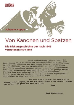 Von Kanonen und Spatzen von Hoppe,  Johanne