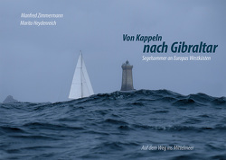 Von Kappeln nach Gibraltar von Heydenreich,  Marita, Zimmermann,  Manfred