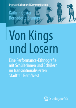 Von Kings und Losern von Brunner,  Bernadette, Oester,  Kathrin