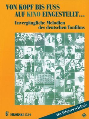 Von Kopf bis Fuss auf Kino eingestellt… von Pacher,  Maurus, Schäfer,  Wolfgang, Schuppius,  Arnd, Wagner,  Klaus