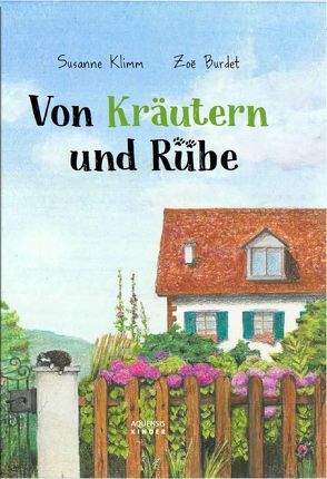 Von Kräutern und Rübe von Burdet,  Zoe, Klimm,  Susanne