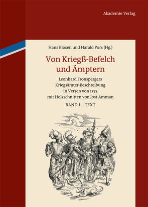 Von Kriegß-Befelch und Ämptern von Blosen,  Hans, Pors,  Harald