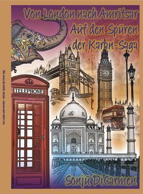 Von London nach Amritsar von DiCarmen,  Sonju