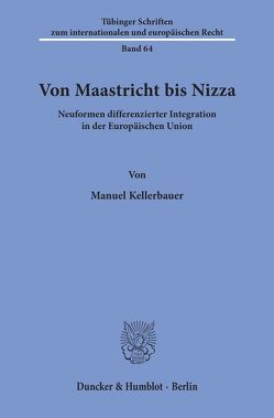 Von Maastricht bis Nizza. von Kellerbauer,  Manuel