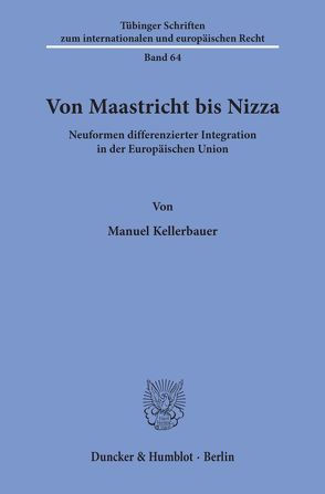 Von Maastricht bis Nizza. von Kellerbauer,  Manuel