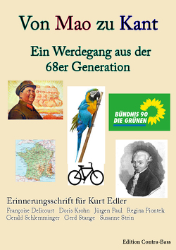 Von Mao zu Kant – Ein Werdegang aus der 68er Generation von Delicourt,  Françoise