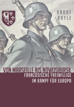 Von Marseille bis Nowosibirsk von Bayle,  André