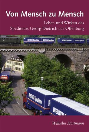 Von Mensch zu Mensch von Hortmann,  Wilhelm