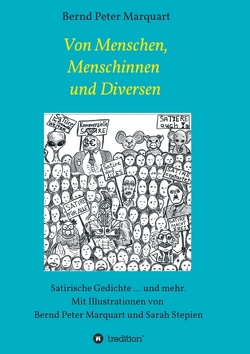 Von Menschen, Menschinnen und Diversen von Marquart,  Bernd Peter