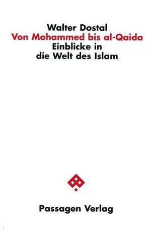 Von Mohammed bis al-Qaida von Dostal,  Walter