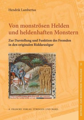 Von monströsen Helden und heldenhaften Monstern von Lambertus,  Hendrik