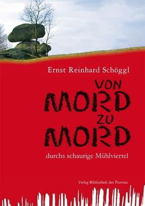 Von Mord zu Mord von Schöggl,  Ernst R