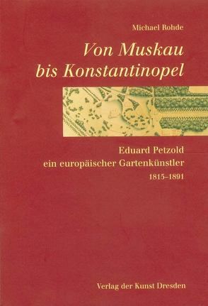 Von Muskau bis Konstantinopel von Rohde,  Michael