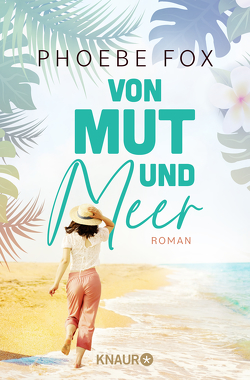 Von Mut und Meer von Fehling,  Sonja, Fox,  Phoebe