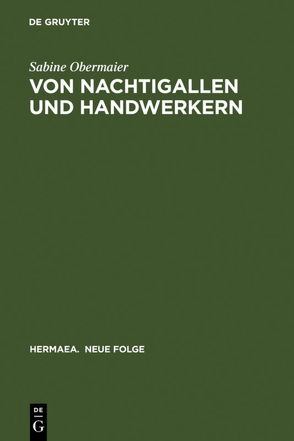 Von Nachtigallen und Handwerkern von Obermaier,  Sabine