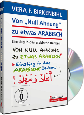 Von „Null Ahnung“ zu etwas ARABISCH? von Birkenbihl,  Vera F