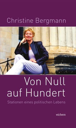 Von Null auf Hundert von Bergmann,  Christine