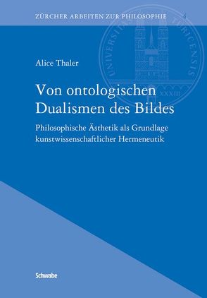 Von ontologischen Dualismen des Bildes von Thaler,  Alice