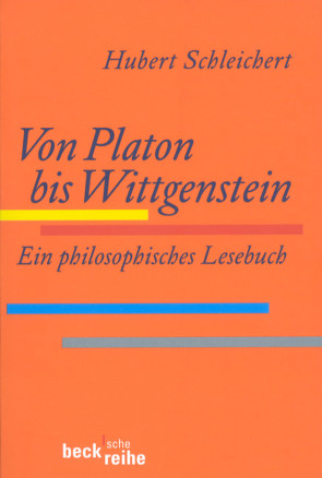 Von Platon bis Wittgenstein von Schleichert,  Hubert