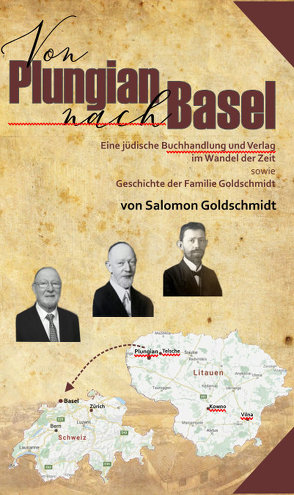 Von Plungian nach Basel von Goldschmidt,  Salomon