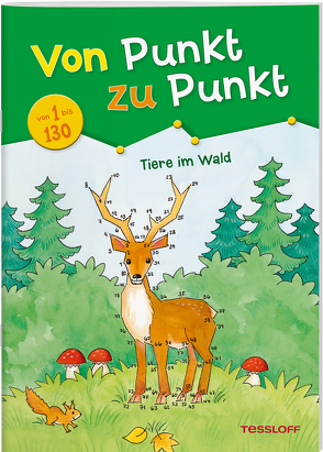 Von Punkt zu Punkt 1 bis 130. Tiere im Wald von Beurenmeister,  Corina