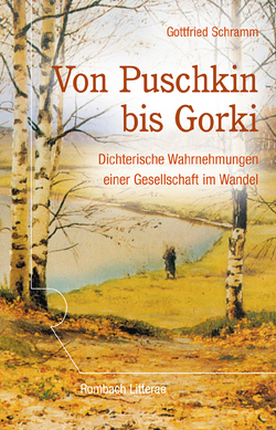 Von Puschkin bis Gorki von Schramm,  Gottfried