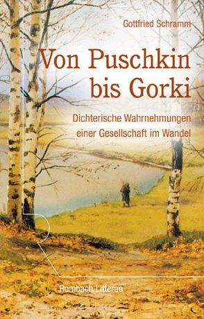 Von Puschkin bis Gorki von Schramm,  Gottfried