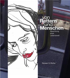 von Rettern und Menschen von Behraznia,  Mahmoud, Lang,  Barbara, Quinque,  Jean F, Rosenberg,  Angelika von, Rotha,  Noreen S., Rüdiger,  Frank, Schwirtz,  Götz