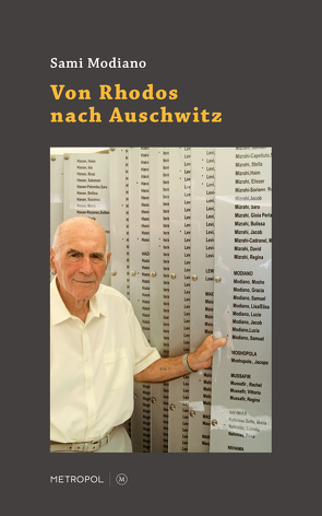 Von Rhodos nach Auschwitz von Modiano,  Sami, Schminck-Gustavus,  Christoph