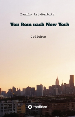 Von Rom nach New York von Art-Merbitz,  Danilo