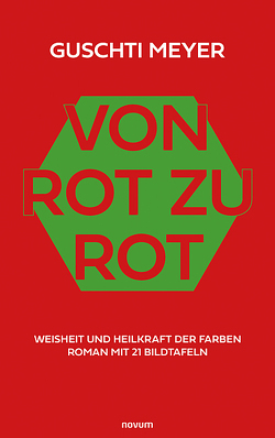 Von Rot zu Rot von Meyer,  Guschti