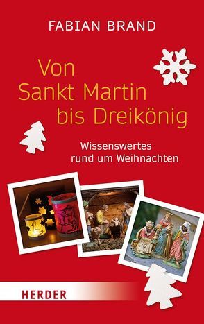 Von Sankt Martin bis Dreikönig von Brand,  Fabian