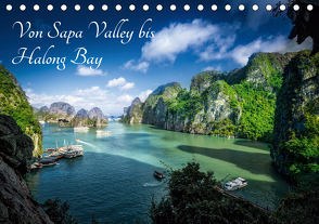 Von Sapa Valley bis Halong Bay (Tischkalender 2021 DIN A5 quer) von Gundlach,  Joerg