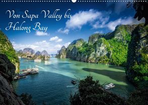 Von Sapa Valley bis Halong Bay (Wandkalender 2020 DIN A2 quer) von Gundlach,  Joerg