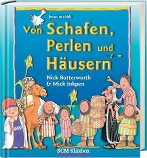 Von Schafen, Perlen und Häusern von Butterworth,  Nick, Inkpen,  Mick