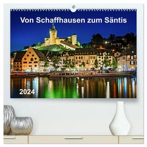 Von Schaffhausen zum Säntis (hochwertiger Premium Wandkalender 2024 DIN A2 quer), Kunstdruck in Hochglanz von ap-photo,  ap-photo