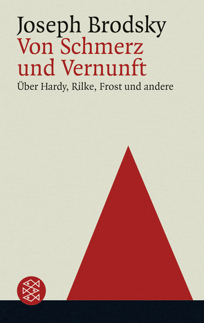 Von Schmerz und Vernunft von Brodsky,  Joseph