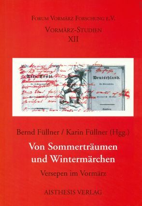 Von Sommerträumen und Wintermärchen von Böhm,  Alexandra, Briese,  Olaf, Eke,  Norbert O, Füllner,  Bernd, Füllner,  Karin, Höhn,  Gerhard, Opitz,  Alfred, Perraudin,  Michael, Podewski,  Madleen, Steegers,  Robert, Wülfing,  Wulf