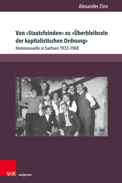 Von »Staatsfeinden« zu »Überbleibseln der kapitalistischen Ordnung« von Zinn,  Alexander