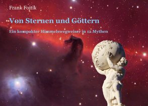 Von Sternen und Göttern von Fojtik,  Frank
