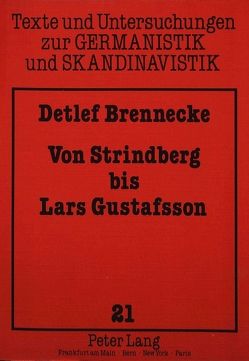 Von Strindberg bis Lars Gustafsson von Brennecke,  Detlef